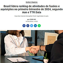 Brasil lidera ranking de atividades de fuses e aquisies no primeiro trimestre de 2024, segundo Aon e TTR Data